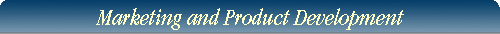 Marketing and Product Development